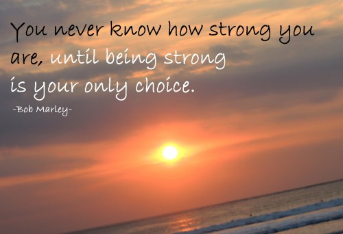 Quote of Being Strong